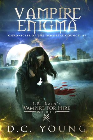 [The Chronicles of the Immortal Council 07] • Vampire Enigma